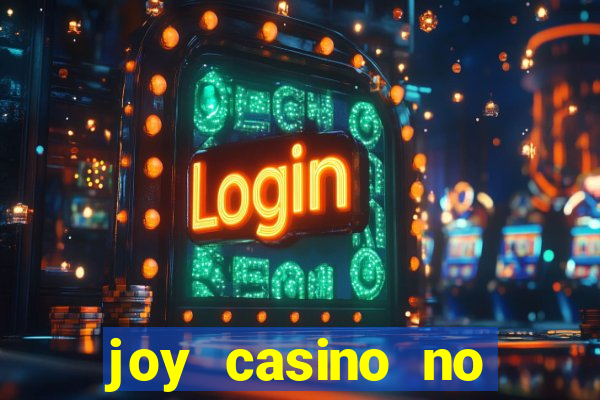 joy casino no deposit bonus