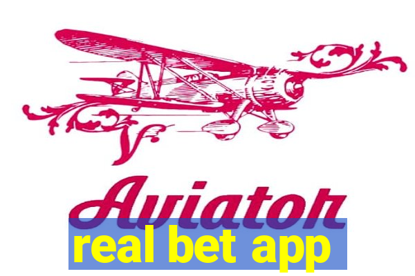 real bet app