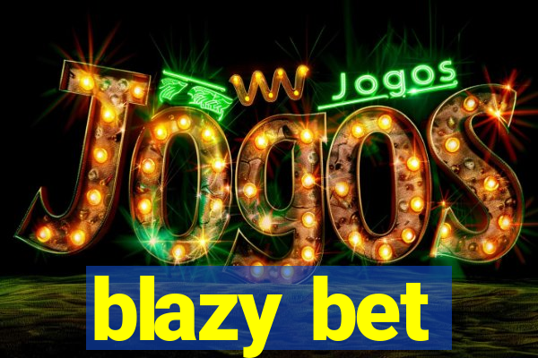 blazy bet