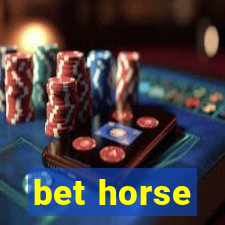 bet horse