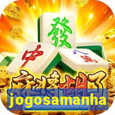 jogosamanha