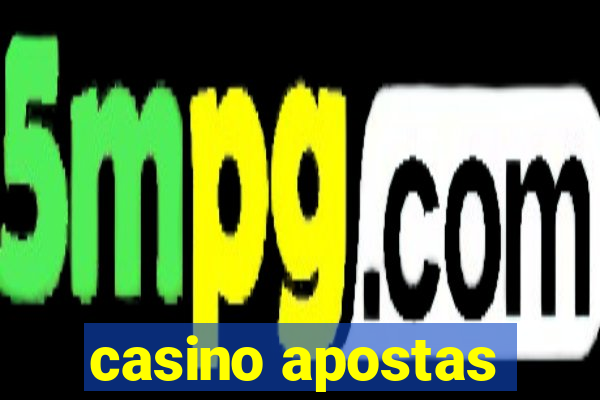 casino apostas