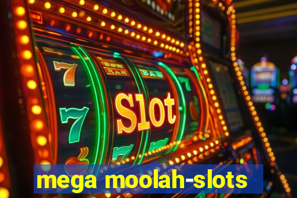 mega moolah-slots