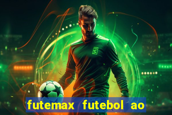 futemax futebol ao vivo brasil