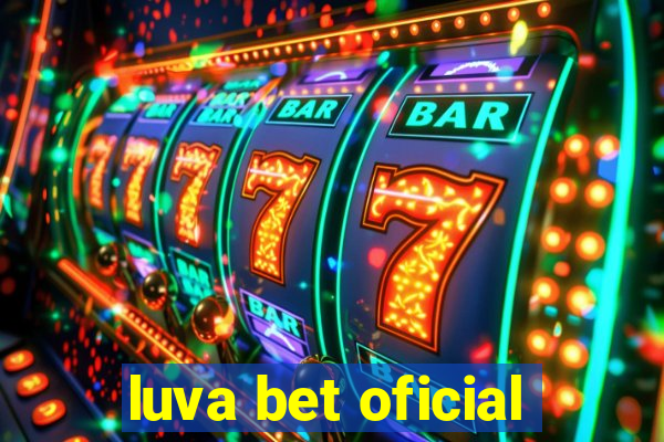 luva bet oficial