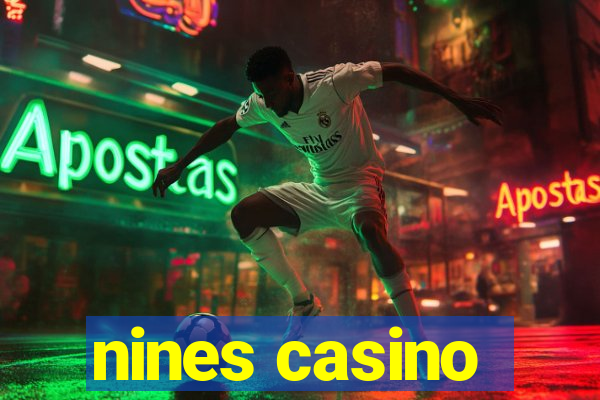 nines casino