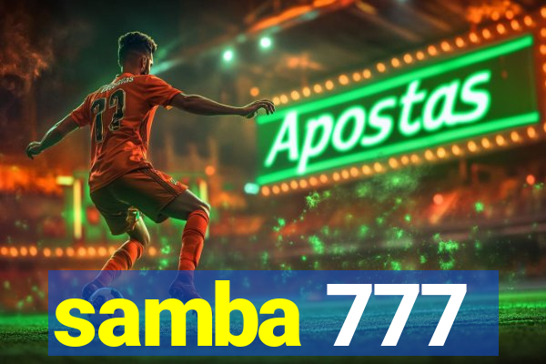 samba 777