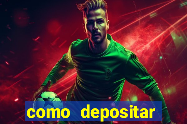 como depositar dinheiro no jogo do tigre