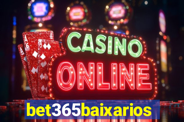 bet365baixarios