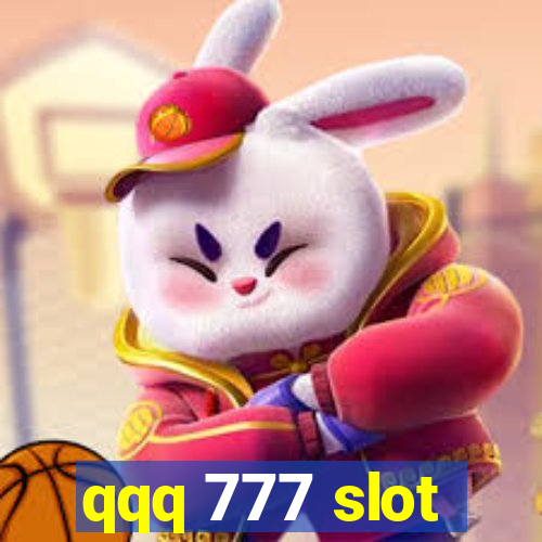 qqq 777 slot