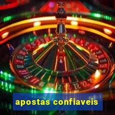 apostas confiaveis