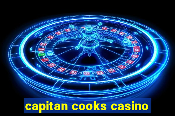 capitan cooks casino