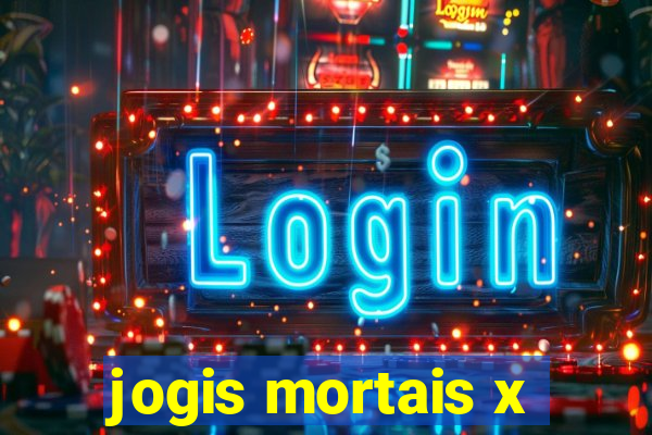 jogis mortais x