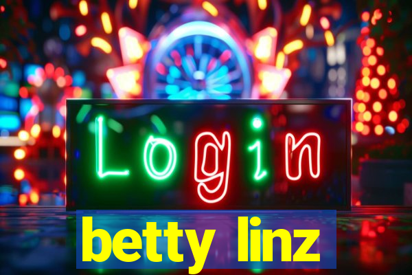 betty linz