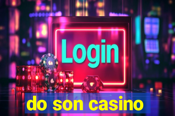 do son casino