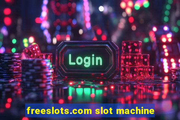 freeslots.com slot machine