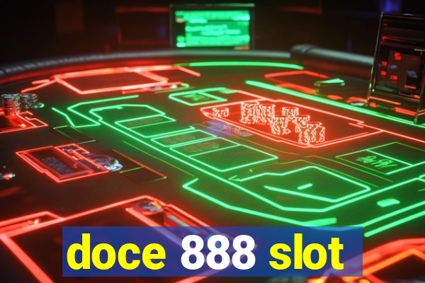 doce 888 slot