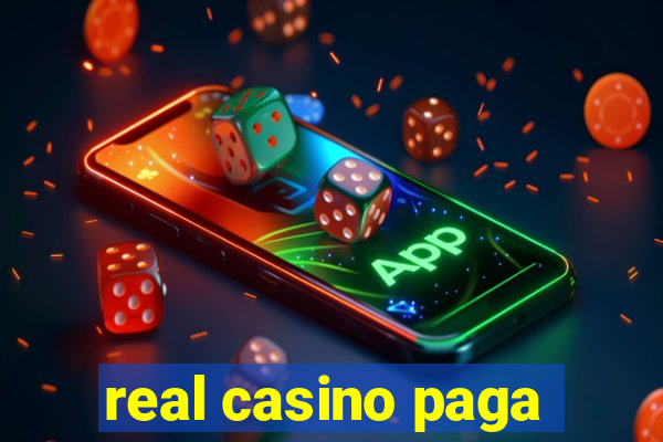 real casino paga