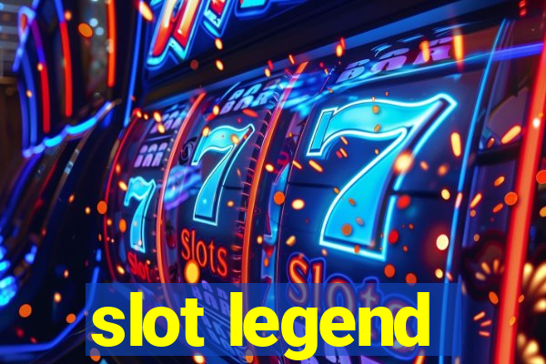 slot legend