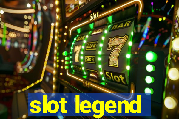 slot legend