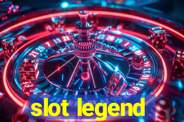 slot legend