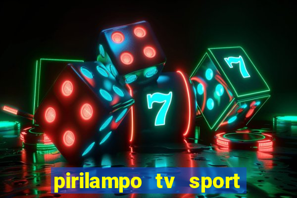 pirilampo tv sport tv 1