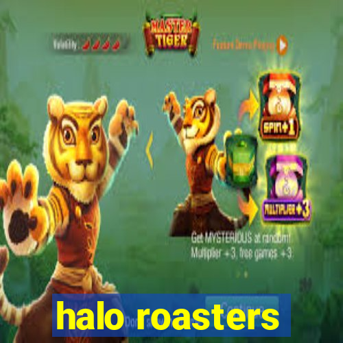 halo roasters