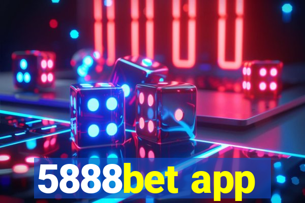 5888bet app