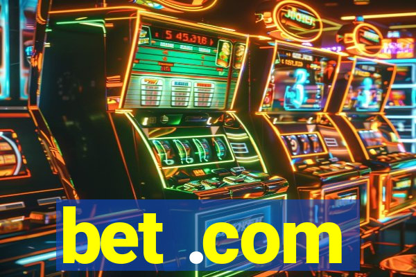 bet .com