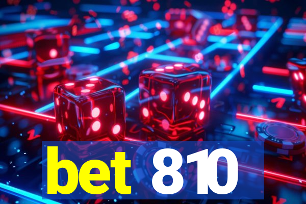 bet 810