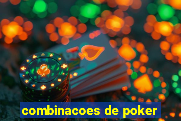 combinacoes de poker