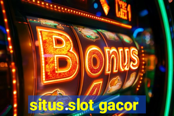 situs.slot gacor