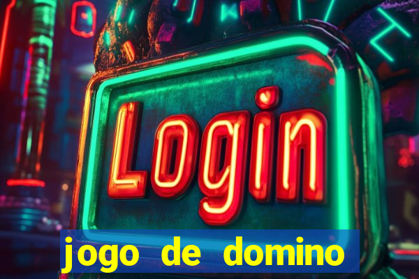 jogo de domino valendo dinheiro