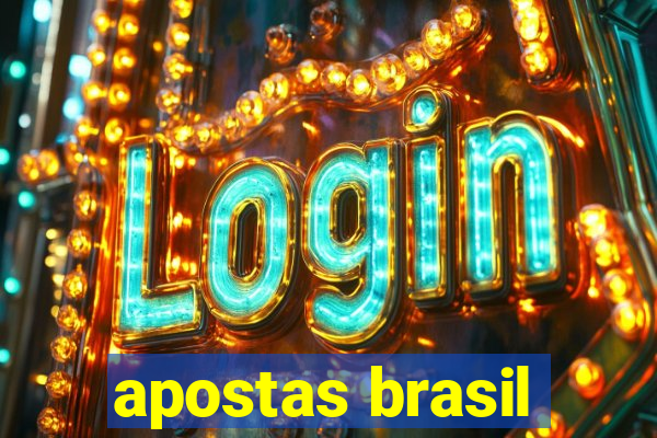 apostas brasil