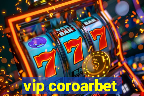 vip coroarbet