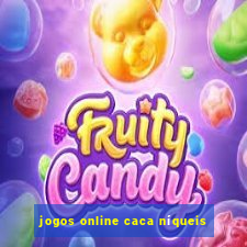 jogos online caca níqueis