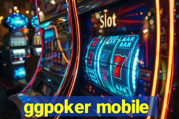 ggpoker mobile