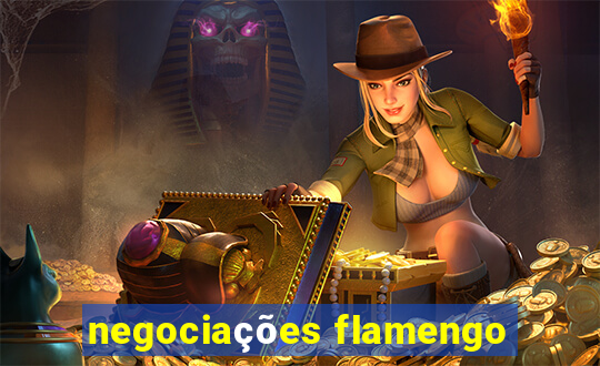 negociações flamengo