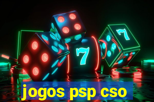 jogos psp cso