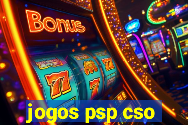 jogos psp cso