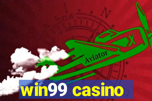 win99 casino