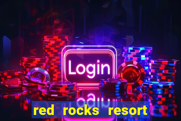 red rocks resort and casino