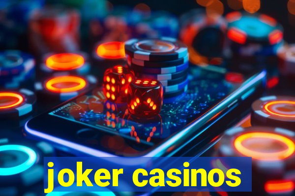 joker casinos