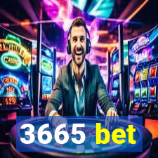 3665 bet