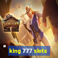 king 777 slots