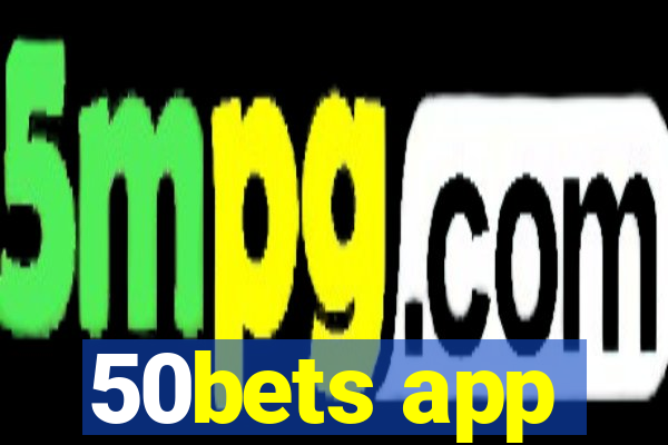 50bets app