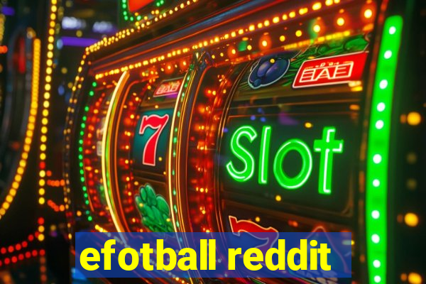 efotball reddit