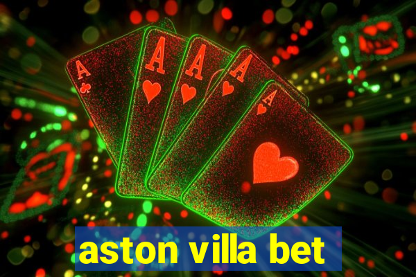 aston villa bet