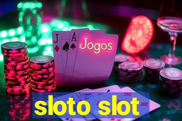 sloto slot