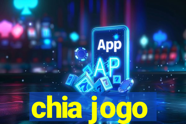 chia jogo